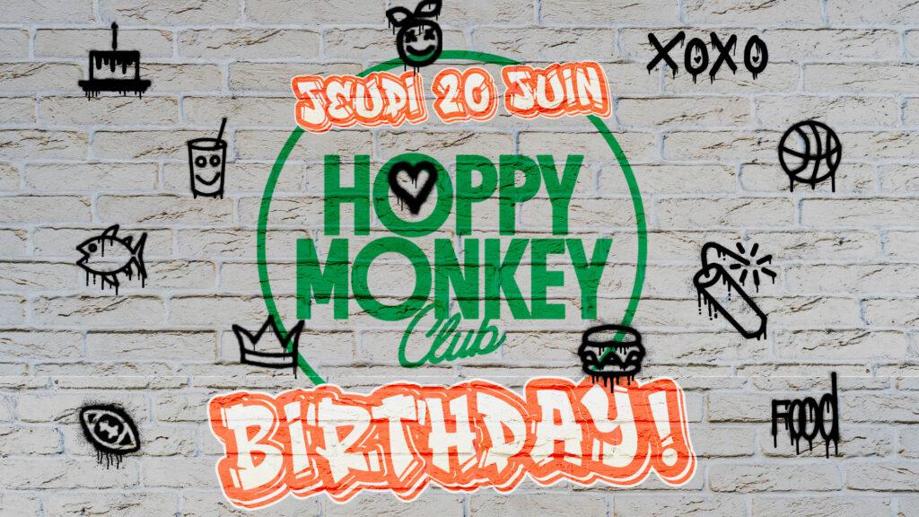 Les 1 an du Hoppy Monkey Club Purpan